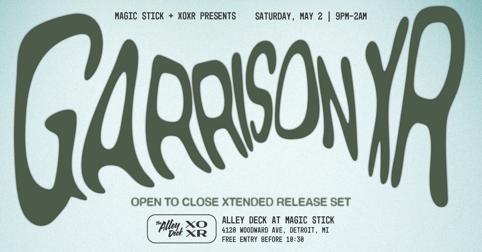 Garrison XR on the Alley Deck