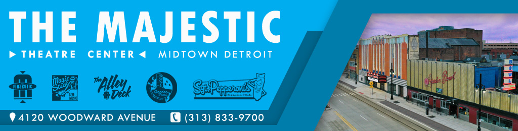 The Magic Stick - Majestic Detroit